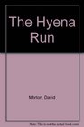 The Hyena Run