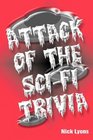 Attack of the SciFi Trivia