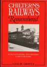 Chilterns Railways Remembered