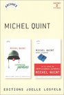 Michel Quint Coffret 2 volumes