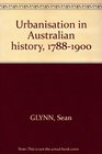 Urbanisation in Australian history 17881900