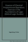 Classical Propositional Operators An Exercise in the Foundations of Logic