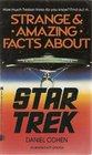 Strange  Amazing Facts About Star Trek