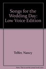 V85L  Songs for the Wedding Day Low Voice Edition