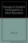 Changes in Student Participation in Adult Education