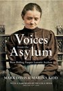 Voices from the Aslyum West Riding Pauper Lunatic Asylum