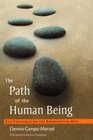 The Path of the Human Being  Zen Teachings on the Bodhisattva Way