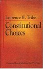 Constitutional Choices