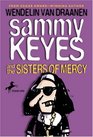 Sammy Keyes and the Sisters of Mercy (Sammy Keyes, Bk 3)