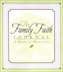 The Family Faith Journal  A Book of Memories
