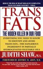 Trans Fats: the Hidden Killer in our Food