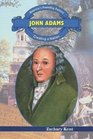 John Adams Creating a Nation