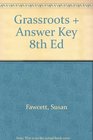 Grassroots  Answer Key 8th Ed