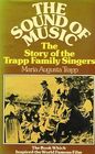 The Sound of Music The Story of the Trapp Family Singers