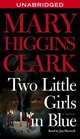 Two Little Girls in Blue : A Novel