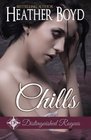 Chills (The Distinguished Rogues) (Volume 1)
