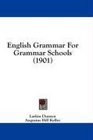 English Grammar For Grammar Schools