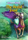 Girls to the Rescue #1 - The Royal Joust: 10 inspiring stories about clever and courageous girls from around the world