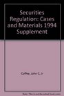 Securities Regulation Cases and Materials 1994 Supplement