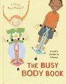 The Busy Body Book A Kid's Guide to Fitness