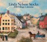 Linda Nelson Stocks Village 2010 Wall Calendar