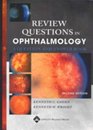 Review Questions In Ophthalmology A Question And Answer Book