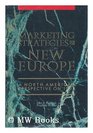 Marketing Strategies for the New Europe A North American Perspective for 1992