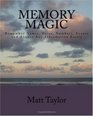 Memory Magic Remember Names Faces Numbers Events and Almost Any Information Easily