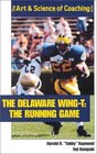 The Delaware WingT The Running Game