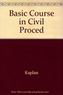 Materials for a Basic Course in Civil Procedure 2001 Supplement