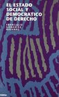 El estado social y democratico de derecho