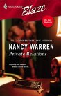 Private Relations (Do Not Disturb: Hush Hotel, Bk 4) (Harlequin Blaze, No 209)