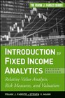 Introduction to Fixed Income Analytics Relative Value Analysis Risk Measures and Valuation