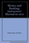 Money and Banking Instructors' Manual to 10re
