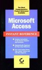 Microsoft Access Instant Reference