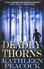 Deadly Thorns