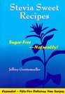 Stevia Sweet Recipes SugarFreeNaturally