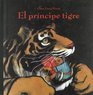 El principe tigre/The Prince Tiger