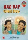 Bad day glad day