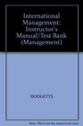 International Management Instructor's Manual/Test Bank