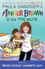 Amber Brown is on the Move