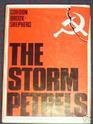 The Storm Petrels The Flight of the First Soviet Defectors