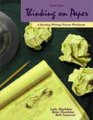 Thinking on Paper A ReadingWriting Process Workbook