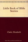 Little Book of Bible Stories