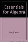 Essentials for Algebra Concepts and SkillsA PreAlgebra Course