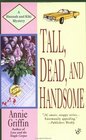 Tall, Dead and Handsome (Hannah and Kiki, Bk 4)