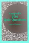Campbell's 2701 Quiz Questions
