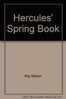 Hercules' Spring Book