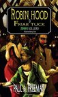 Robin Hood and Friar Tuck Zombie Killers  A Canterbury Tale