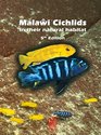 Malawi Cichlids in their Natural Habitat New 5th Revised  Expanded Edition 2016